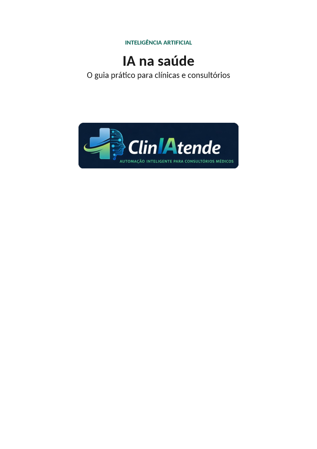 Capa do e-book: IA na saúde — o guia prático para clínicas e consultórios